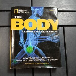 The Body, Revised Edition: A Complete User's Guide - Hardcover - Very Good‎ -TA
